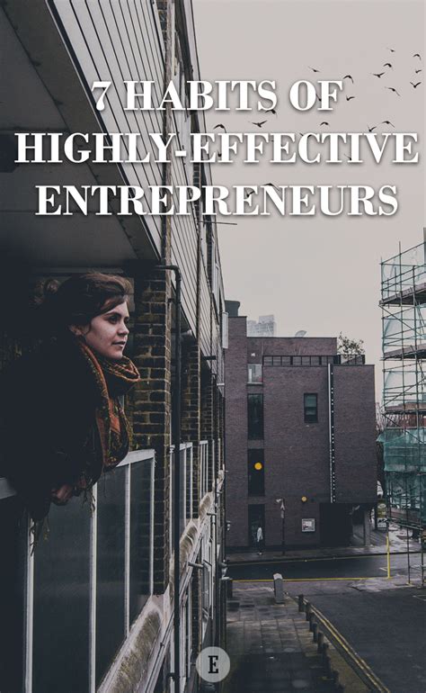 7 Habits Of Highly Effective Entrepreneurs Famous Entrepreneurs