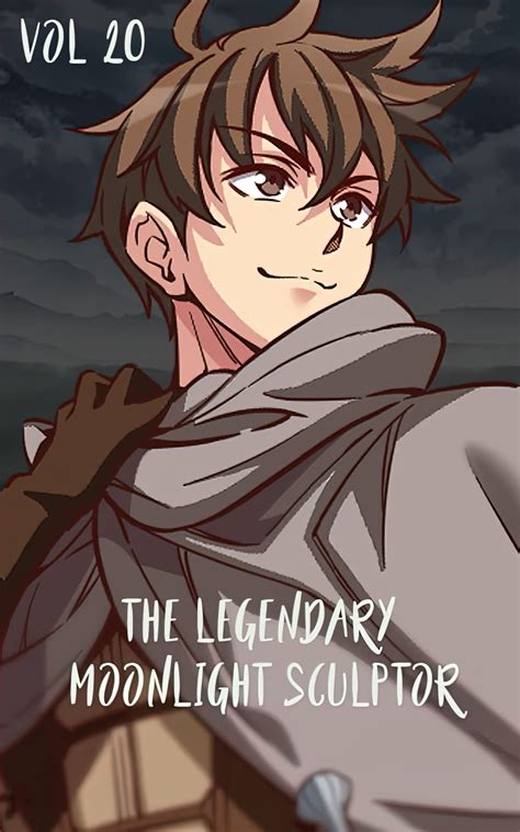 The Legendary Moonlight Sculptor Vol 20 By My Ngan Goodreads