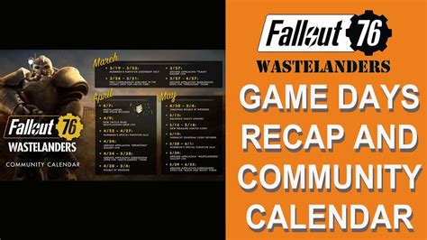 Fallout 76 Game Days Recap And Community Calendar Youtube