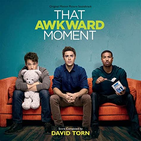 That Awkward Moment Original Motion Picture Soundtrack Di David Torn
