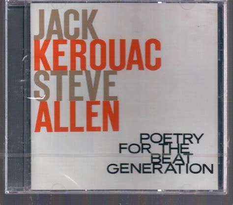 Jack Kerouac And Steve Allen Poetry For The Beat Generation 2008 Cd