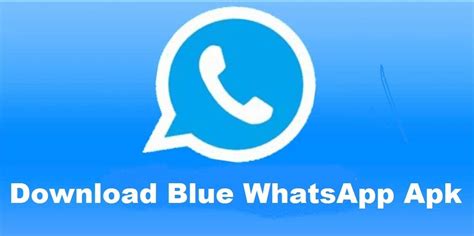 Download Blue Whatsapp Apk The Latest Version For Android 2020