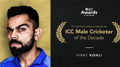 Icc Select Virat Kohli As The Best Player Of The Decade
