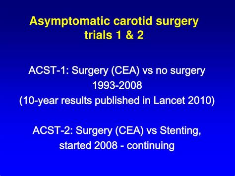 PPT Treatment For Asymptomatic Carotid Artery Stenosis Surgery Or