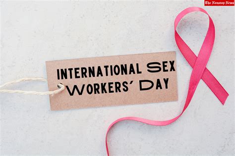 International Sex Workers Day 2022 Top Quotes Images Posters