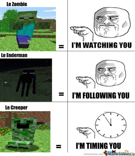 Minecraft Mobs Meme By Shadowbolt01 Memedroid