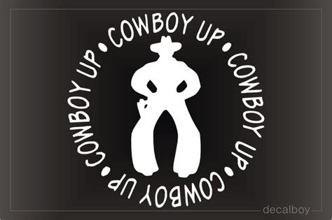 Cowboy Up Decal