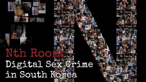 The Nth Room Case The Making Of A Monster [documentary On Online Sex Crime In Korea] Youtube