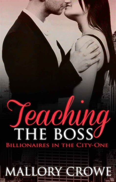 All appear to be available for free reading online, free epub download and mills&boon offer online reads of romance novels from best selling authors. Teaching The Boss (Billionaires in the City Book 1 ...