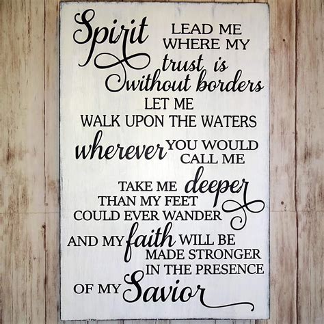 Spirit Lead Me Where My Trust Is Without Borders Rustic