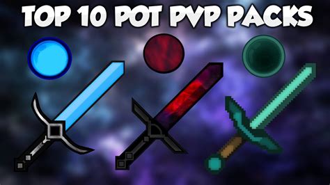 Top 10 Pot Pvp Texture Packs Youtube