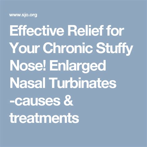 Effective Relief For Your Chronic Stuffy Nose Enlarged Nasal