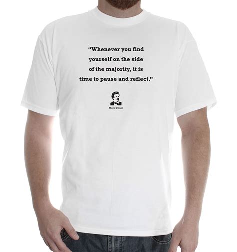 Mens Printed Cotton T Shirt Tee Shirts Design Mark Twain Quote Reflect