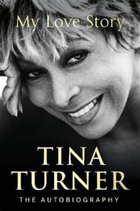 Buy Tina Turner My Love Story Official Autobiography By Tina Turner