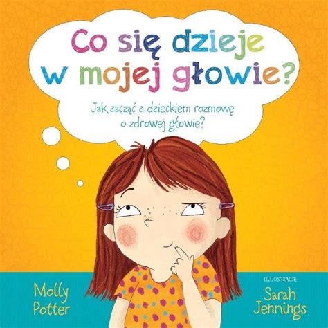 Co SiĘ Dzieje W Mojej GŁowie Lista życzeń Niespodziankapl Dla