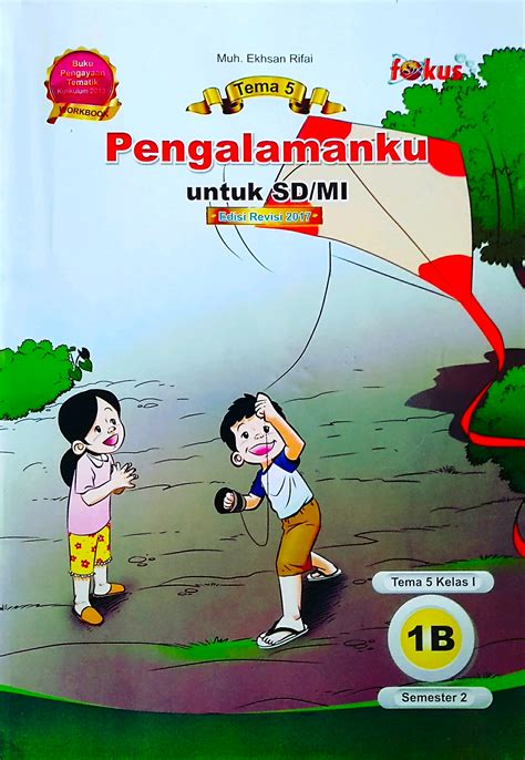 5/semester 1 standar kompetensi : Buku Tema 1 Kelas 1 Sd Revisi 2018 - Tribun Desa