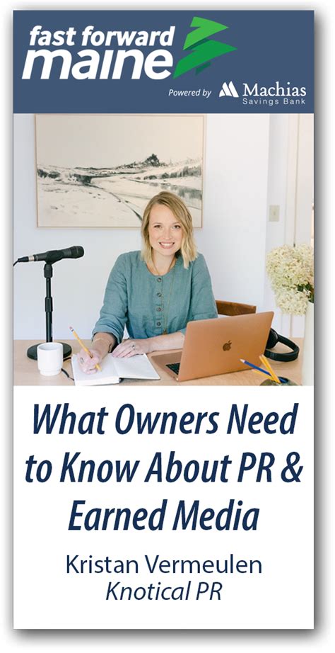 What Owners Need to Know About PR & Earned Media - Kristan Vermeulen