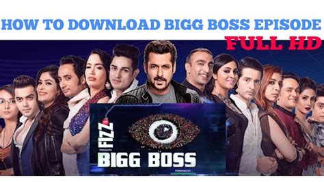 How To Download Bigg Boss Episode In Full Hd Bigg Boss Season 11