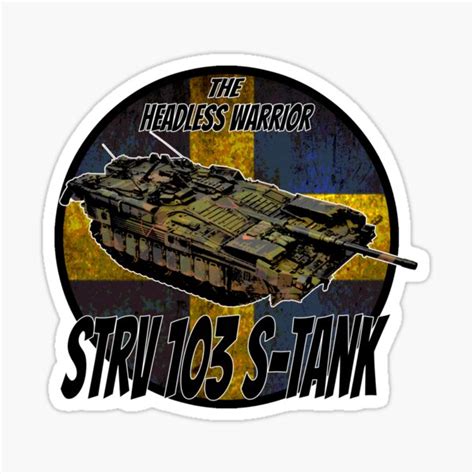 Stridsvagn 103 Strv 103 S Tank Worn Swedish Flag Back Drop Sticker