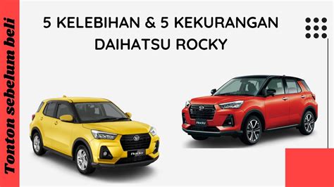 Kelebihan Dan Kekurangan Daihatsu Rocky Youtube