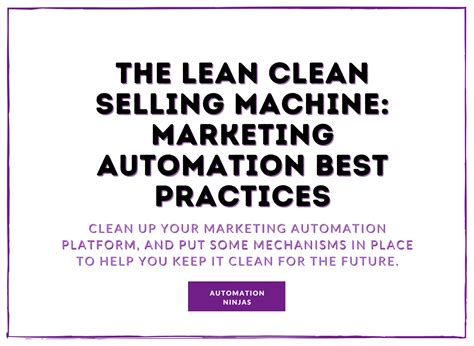 The Lean Clean Selling Machine Marketing Automation Best Practice