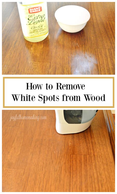 Remove White Spots From Wood Joyful Homemaking