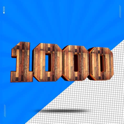 Premium Psd 3d Render Number 1000 Font Wood