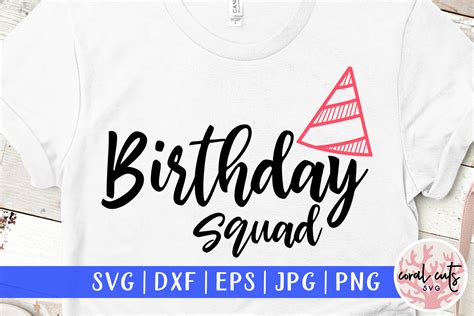 Birthday Squad Graphic By Coralcutssvg · Creative Fabrica
