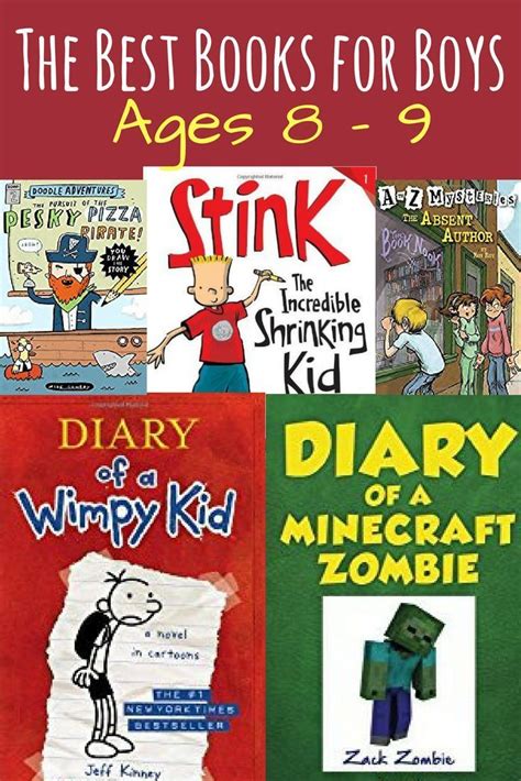 The Best Books For Boys Ages 8 9 Books For Boys Good Books Reading Fun