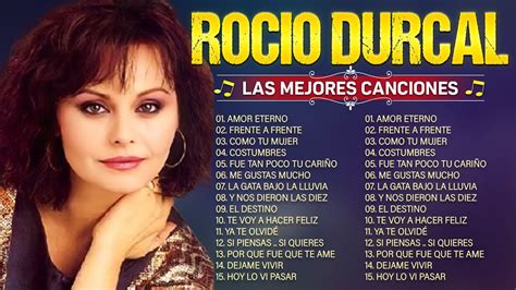 Rocio Durcal Grandes Exitos Sus Mejores Canciones Rocío Dúrcal 30