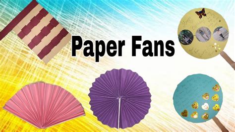 4 Easy Paper Fans How To Make Paper Fan Summer Craft Ideas Diy