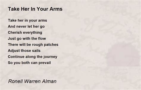 Take Her In Your Arms By Ronell Warren Alman Take Her In Your Arms Poem