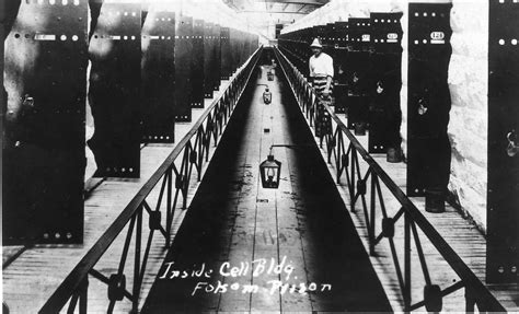 The History Behind The Walls Of Folsom State Prison