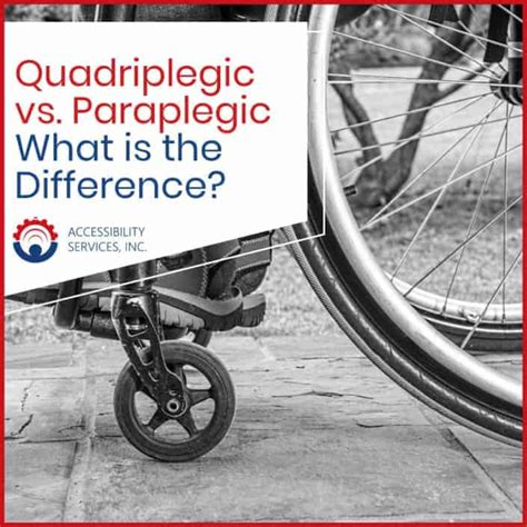 Quadriplegic Vs Paraplegic What Is The Difference