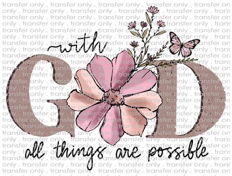 With God All Things Are Possible Waterslide Sublimation Transfers