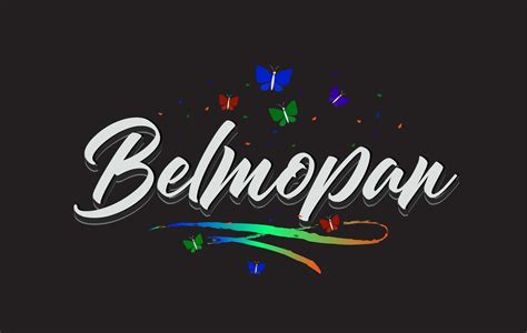 White Belmopan Handwritten Vector Word Text With Butterflies And Colorful Swoosh 6483472 Vector