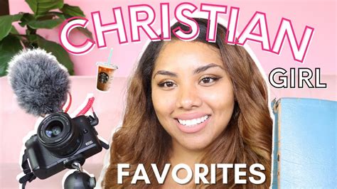christian girl favorites faith youtube and personal things youtube