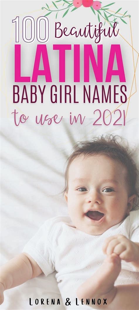 100 Beautiful Latina Baby Girl Names To Use In 2022 Baby Girl Names
