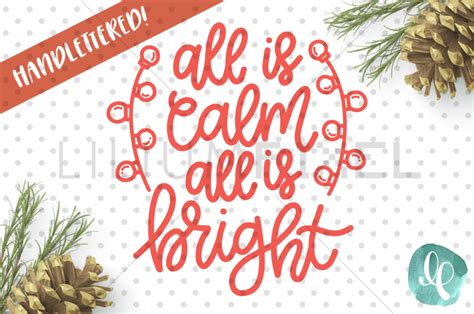 All Calm All Is Bright Svg Png Dxf By Lilium Pixel Svg