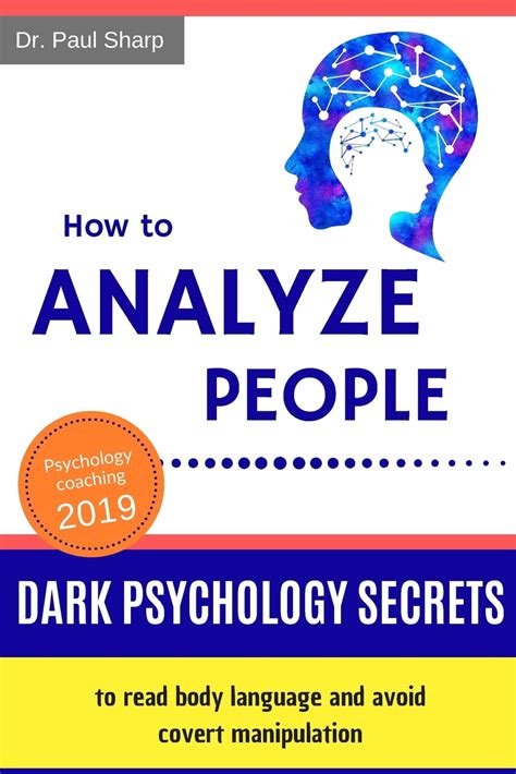 How To Analyze People Dark Psychology Secrets To Read Body Language And Avoid Covert