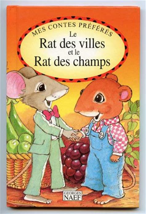 Le Rat Des Villes Et Le Rat Des Champs D Couvrir