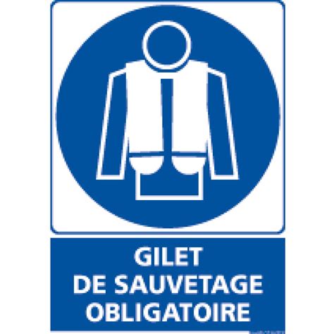 Panneau Vertical Gilet De Sauvetage Obligatoire 4mepro