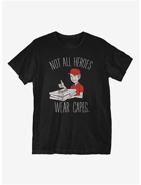 Not All Heroes Wear Capes T Shirt Black Hot Topic