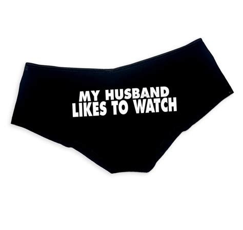 My Husband Likes To Watch Panties Cuckold Hotwife Sexy Etsy