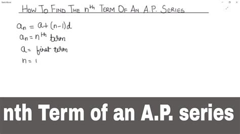 How To Find The Nth Term Of An Ap Series Finding The Nth Term Of An