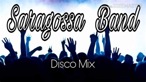 Saragossa Banddisco Party Mix 2019 Youtube