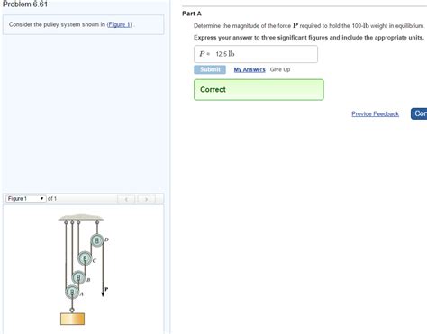 Solved Consider The Pulley System Shown In Determine The