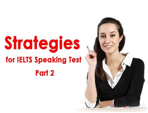 Strategies For Ielts Speaking Test Part 2 Career Zone Moga