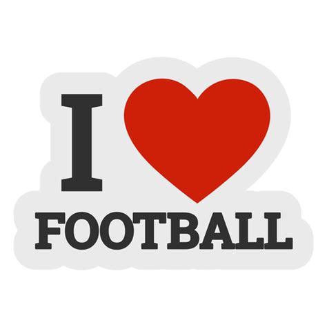 I Love Football Sticker Transparent Png And Svg Vector File