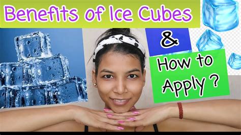 Benefits Of Rubbing Ice Cube On Face How To Apply Ice Cubes On Face Ice For Glowing Skin 🥰